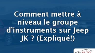 Comment mettre à niveau le groupe d’instruments sur Jeep JK ?  (Expliqué!)